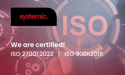 Systemic_Systemic Achieves Two Prestigious ISO Certifications